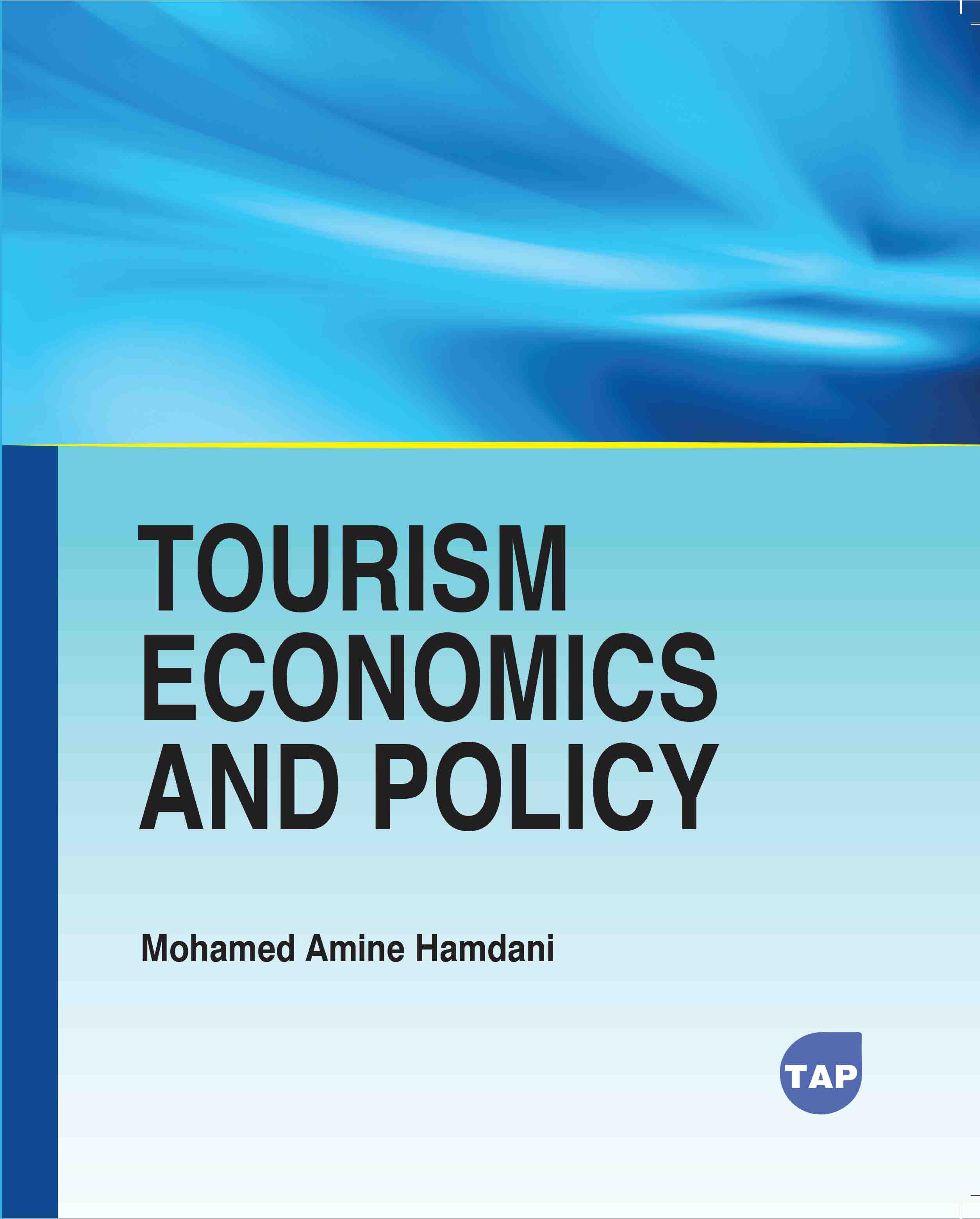 Tourism Economics and Policy