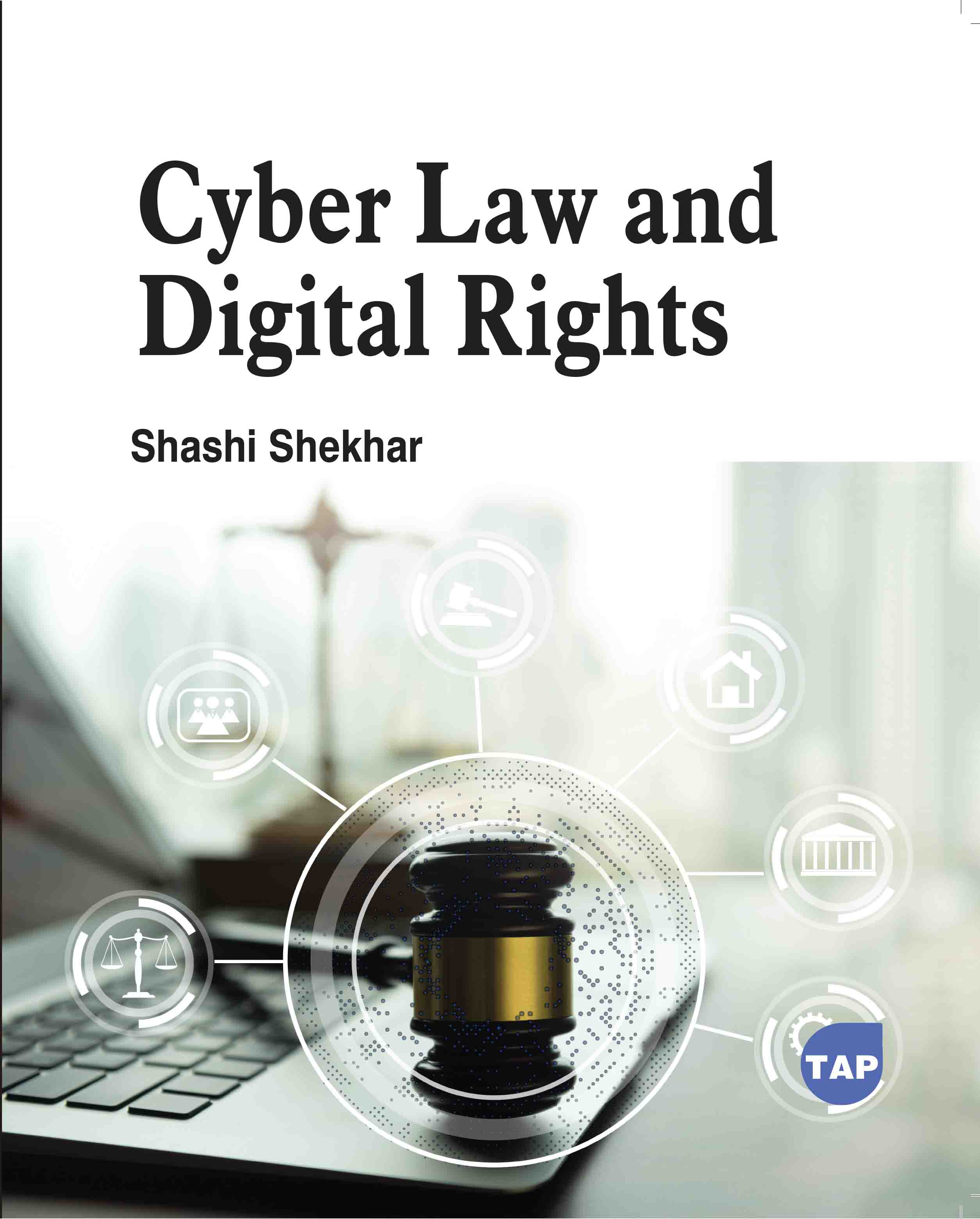 Cyber Law and Digital Rights