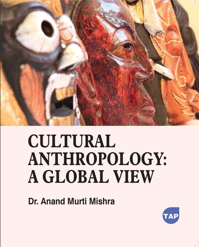 Cultural Anthropology: A Global View