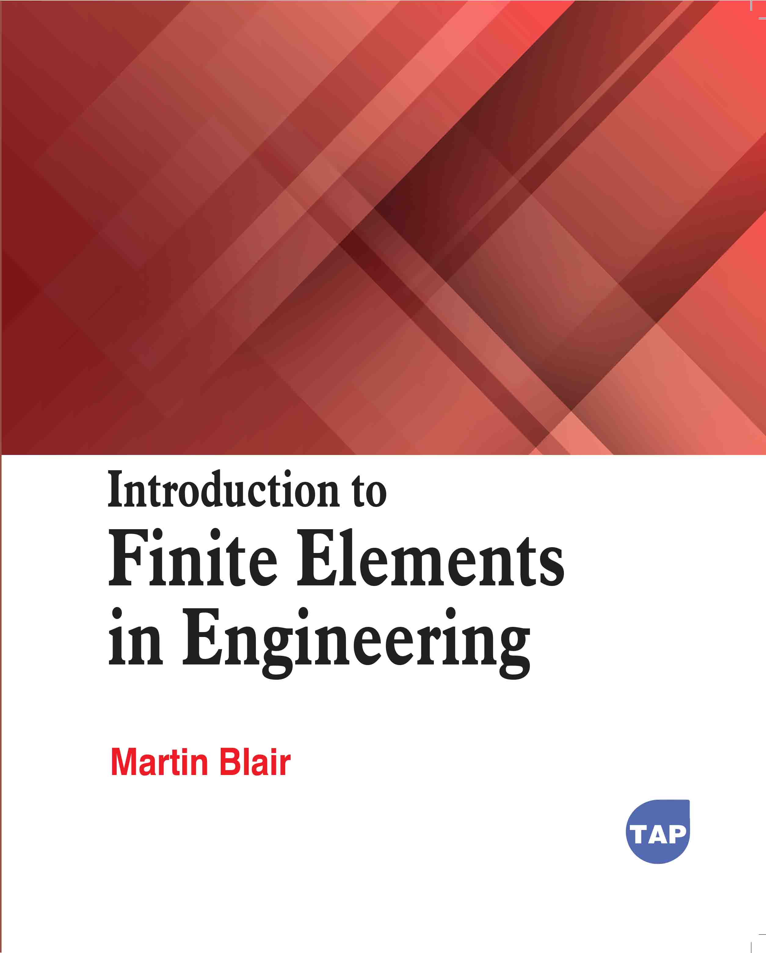 Introduction to Finite Elements in Engineering